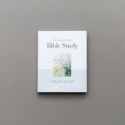 The Good and Beautiful Bible Study - Volume 1